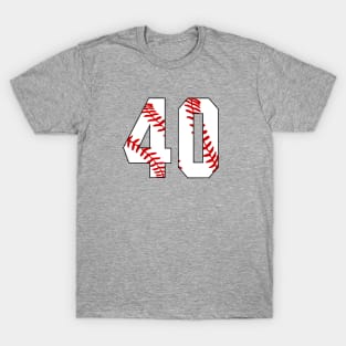 Baseball Number 40 #40 Baseball Shirt Jersey Favorite Player Biggest Fan T-Shirt